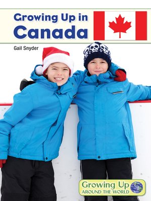 cover image of Growing Up in Canada